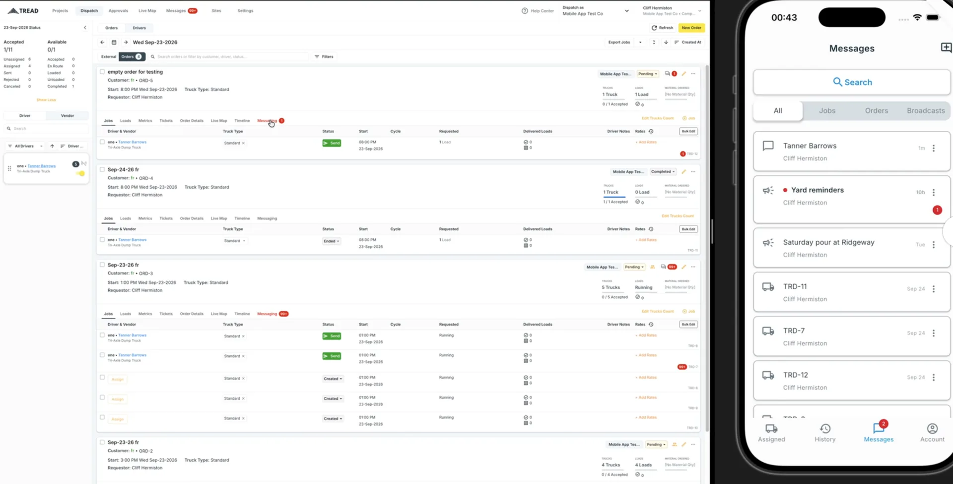 Tread on the web next to the Tread mobile app. The web dispatch screen lists orders, each with a Messaging tab and an unread count. The app's Messages tab shows All, Jobs, Orders, and Broadcasts filters, with threads for a driver, two broadcasts, and several jobs.